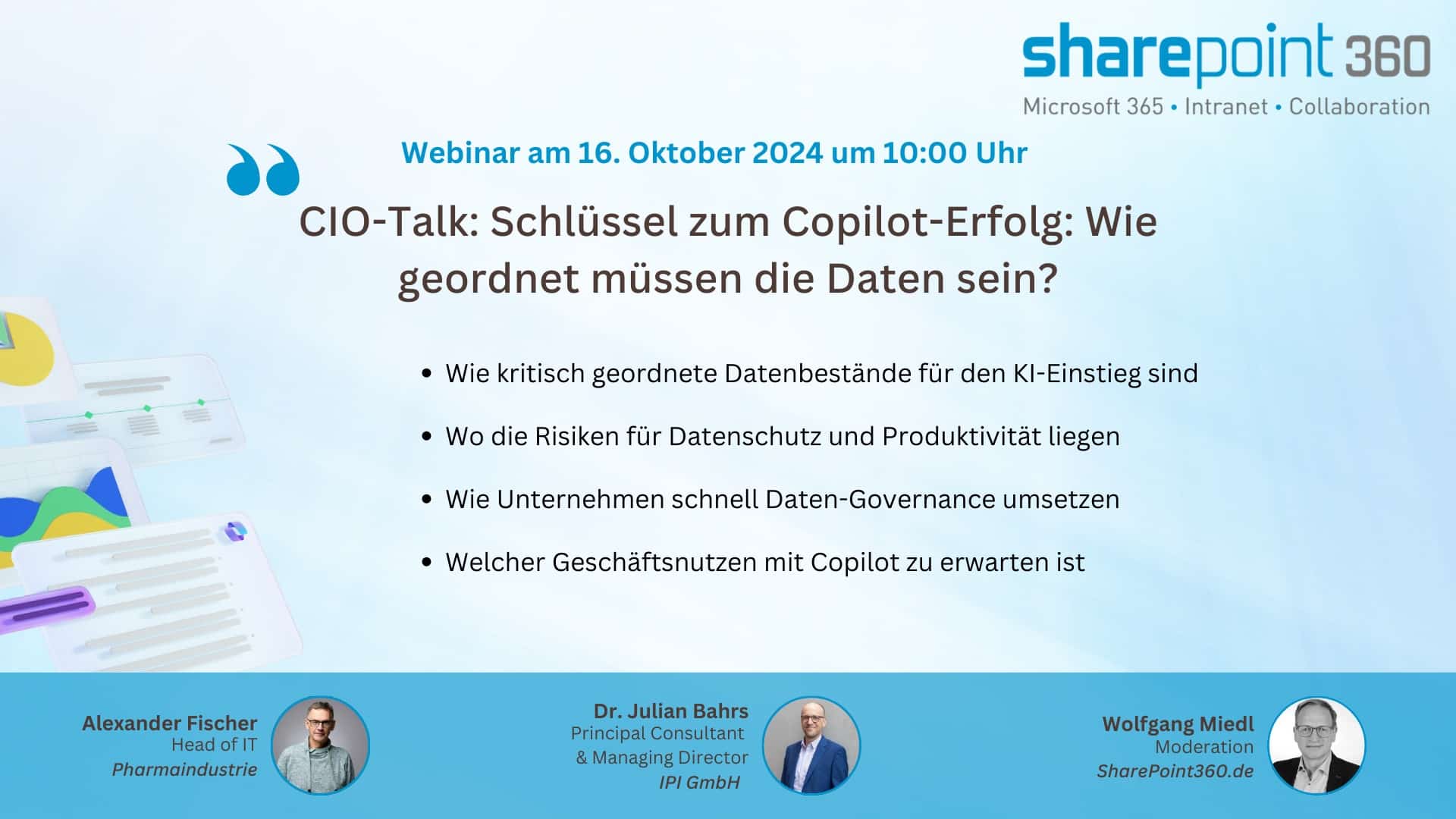 CIO-Talk: Schlüssel zum Copilot-Erfolg: Wie geordnet müssen die Daten sein? am Mittwoch, den 16.10.2024