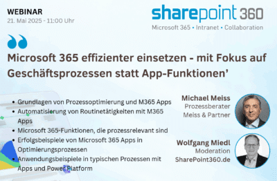 Webinar-Download: 'Microsoft 365 effizienter einsetzen - mit Fokus auf Geschäftsprozessen statt App-Funktionen' Webinar Microsoft 365 Effizienter Einsetzen Mit Fokus Auf Geschaeftsprozessen 400x262
