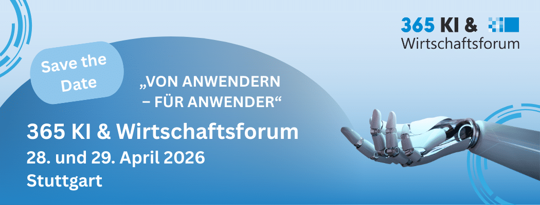 365 KI & Wirtschaftsforum in Stuttgart am 28./29. April